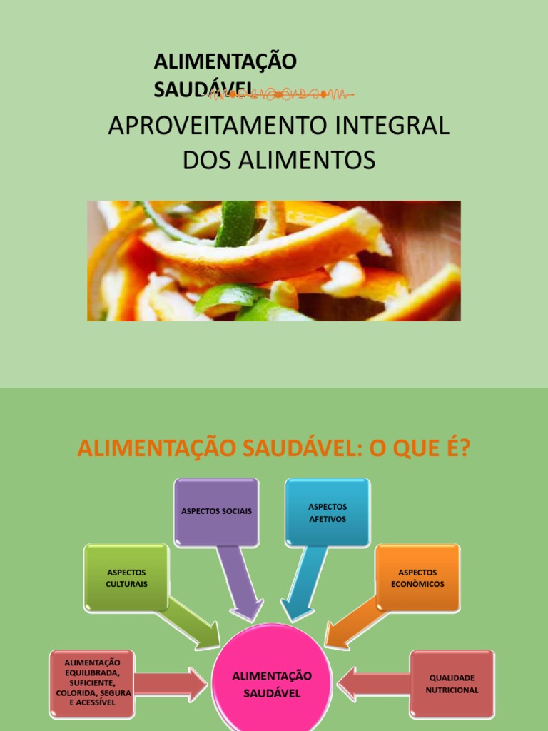Aproveitamento Integral Dos Alimentos | PDF | Desperdício | Alimentos