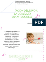 Tecnicas de Adaptacion Del Niño en La Consulta Odontologica