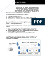 El Proceso para Crear Una Presentación en Microsoft PowerPoint Incluye Lo Siguiente