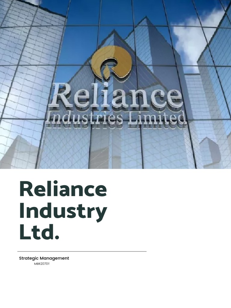 Reliance Industries Strategic Overview | PDF | Business | Economies