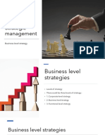 Strategic Management: Business Level Strategy
