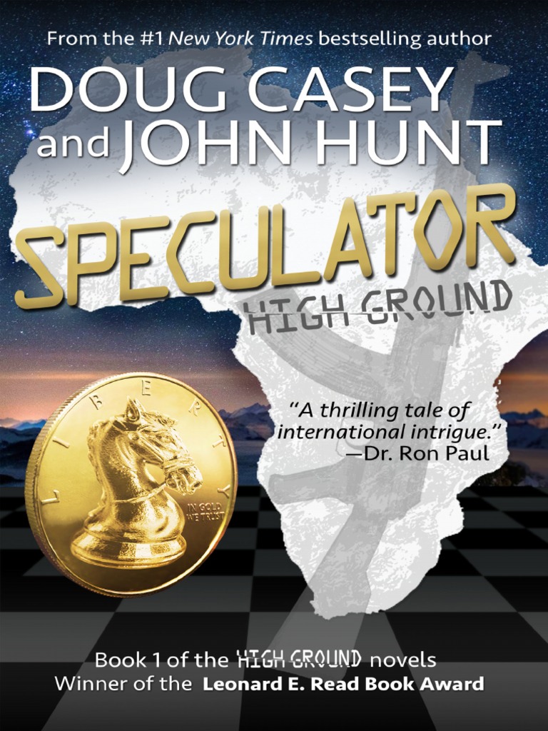 Speculator (Doug Casey John Hunt (Casey, Doug) ) (ZLibrary) PDF