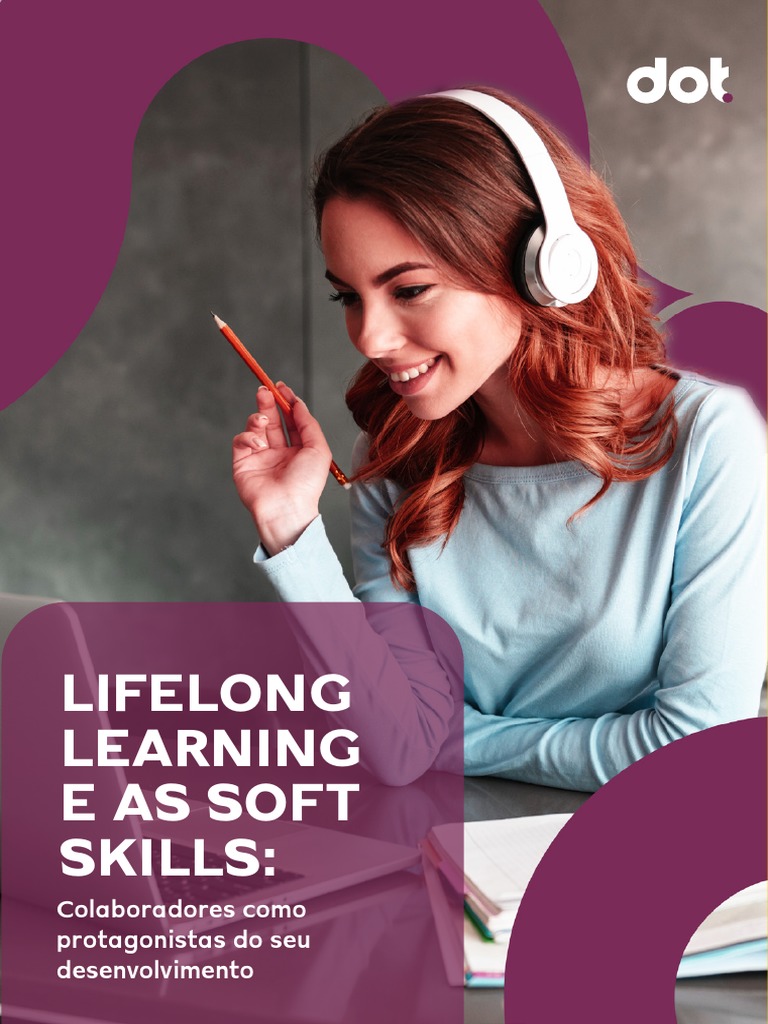 Lifelong Learning e Soft Skills | PDF | Aprendizado | Gestão de ...