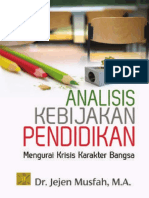 Analisis Kebijakan Pendidikan Mengurai Krisis Karakter Bangsa