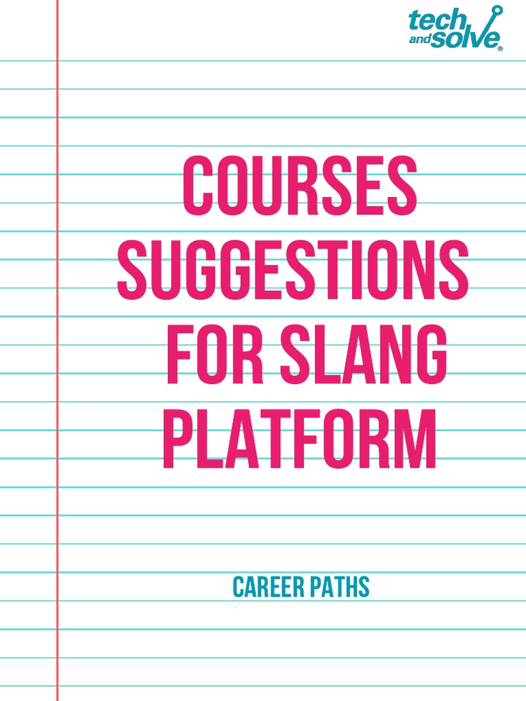 tech-and-solve-slang-courses-suggestions-pdf-software-engineering