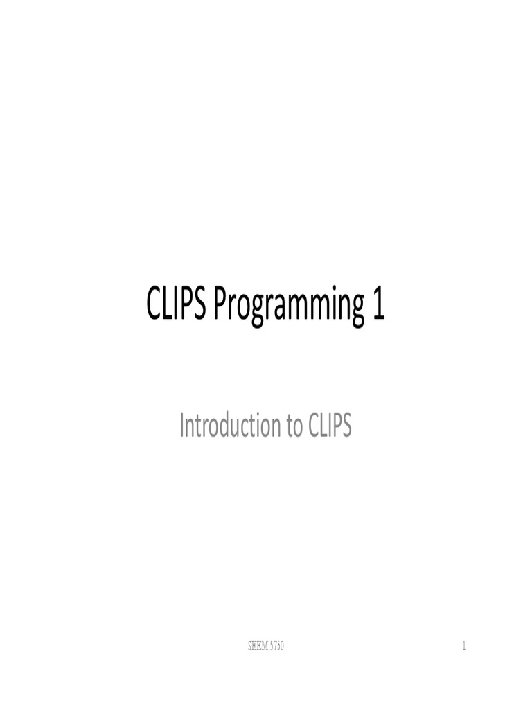 CLIPS - Guide2 PDF | PDF | Computer Engineering | Computer Science
