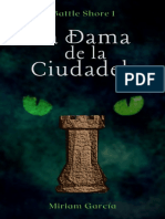 Battle Shore 1. La Dama de La Ciudadela - Miriam García PDF