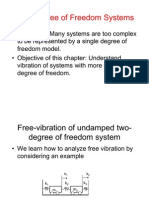 Multi Degree Freedom Systems