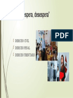 "La Espera, Desespera": Derecho Civil Derecho Penal Derecho Tributario