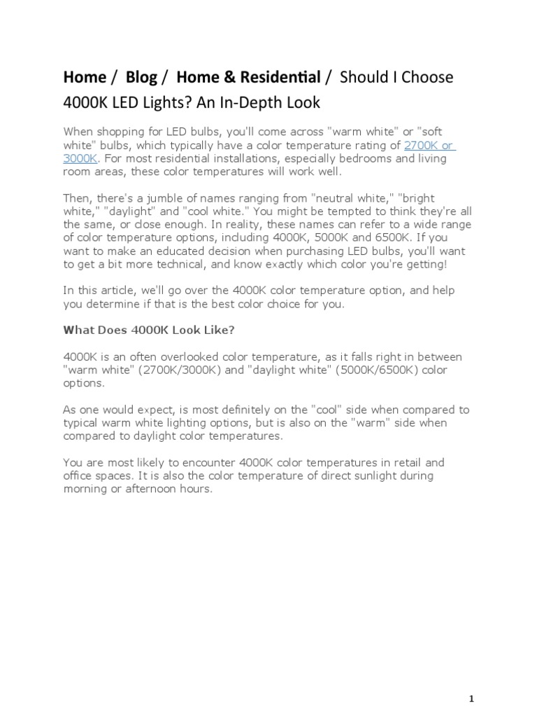 An InDepth Analysis of Whether 4000K LED Lights Are the Right Choice and for