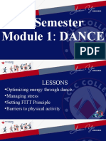1 Semester Module 1: DANCE