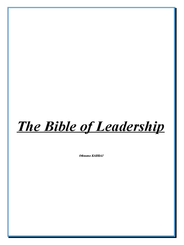 The Bible of Leadership PDF Leadership Organizational Behavior