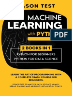 MACHINE LEARNING WITH PYTHON - Learn The Art of Programming With A Complete Crash Course