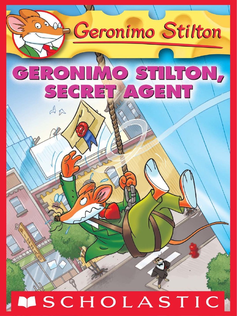 Geronimo Stilton Secret Agent - Geronimo Stilton | PDF