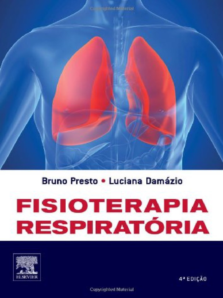 Resumo Fisioterapia Respiratoria Bruno Presto Luciana Damazio | PDF |  Bem-estar, image size:768x1024