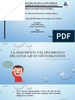 La Adquisición y El Desarrollo Del Lenguaje en Niños Bilingues
