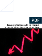 INVESTIGADORES DE LA FORMA - Luis Bras y Victor Iturralde