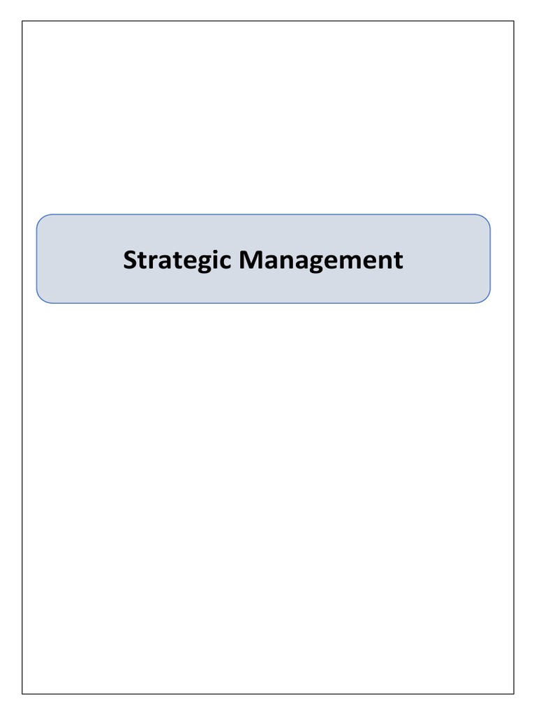 SM Notes Final | PDF | Strategic Management | Business