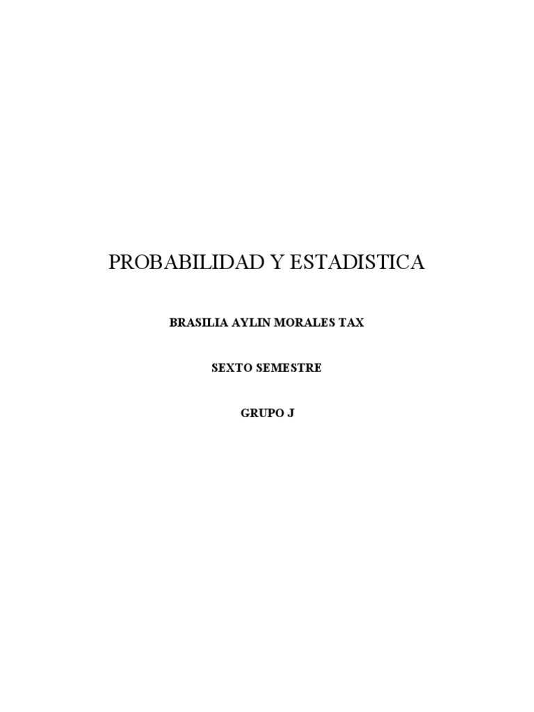 Probabilidad y Estadistica Aylin | PDF | Probabilidad | Estadísticas