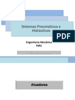 Sistemas Pneumáticos e Hidráulicos: Atuadores e Válvulas