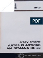 Amaral, Aracy. Do internacionalismo ao nacionalismo. In Artes plásticas na semana de 22. São Paulo. ed. Perspectiva, 4ed, 1979.