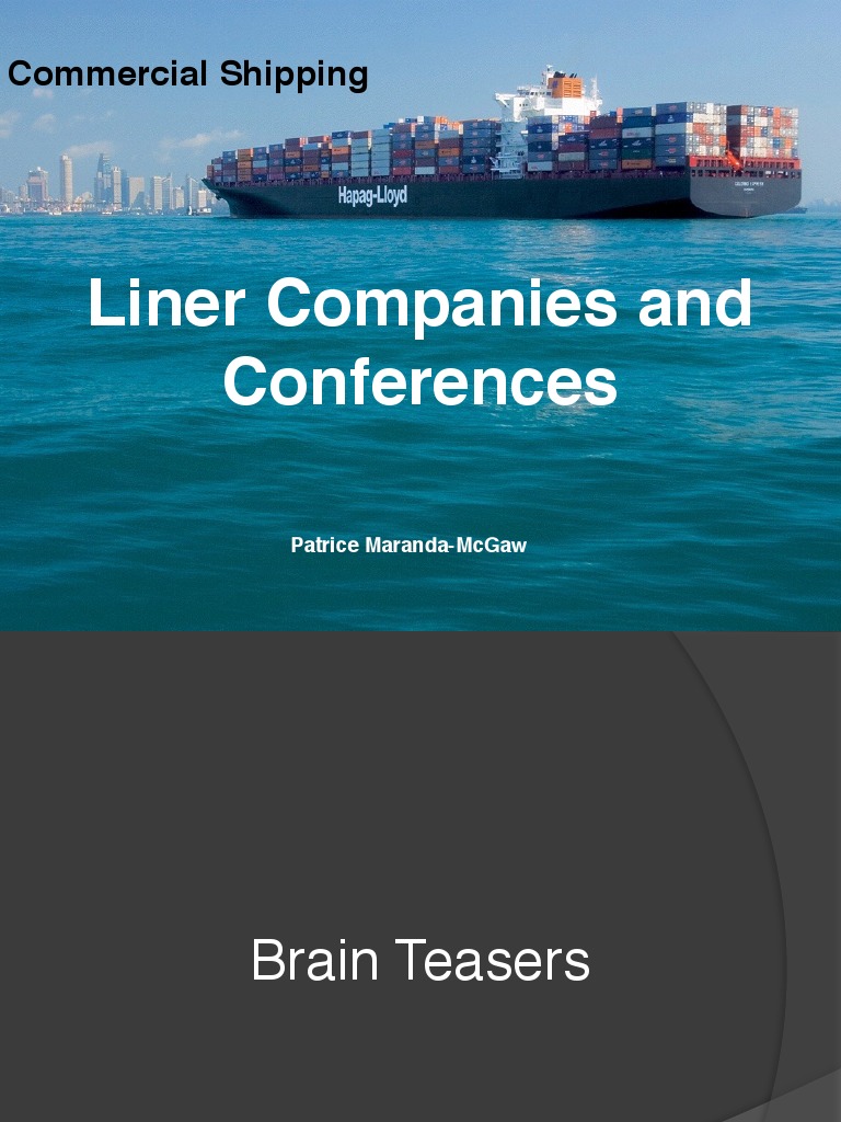 Unit 8 Liner Companies and Conferences PDF PDF Cargo Board Of