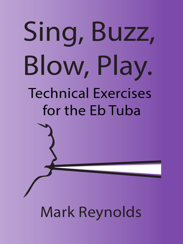 Technical Breathing and Blowing Exercises for Developing Efficient