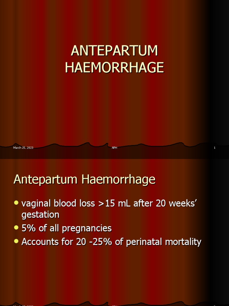 Antepartum Haemorrhage PDF Childbirth Health Sciences