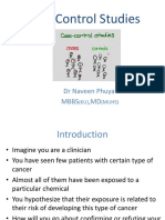 Case Control Studies: DR Naveen Phuyal MBBS, MD