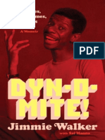 Dynomite! - Good Times, Bad Times, Our Times - A Memoir