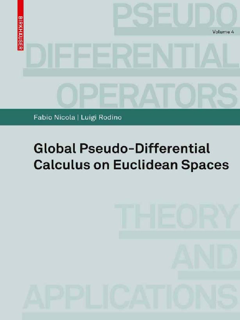 Global PseudoDifferential Calculus On Euclidean Spaces (F. Nicola L