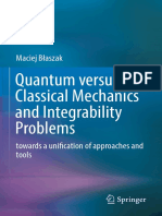 Quantum Versus Classical Mechanics and Integrability Problems