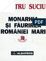 Monarhia Și Faurirea României Mari PDF