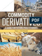 Commodity Derivatives A Guide For Future Practitioners (Paul E Peterson) PDF