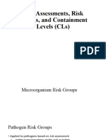 Risk Assessments, Risk Groups, and Containment