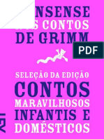 Nonsense Nos Contos de Grimm Seleção Da Edição Contos Maravilhosos Infantis e Domésticos 1812-1815 (Irmãos Grimm)