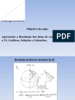 Aulas 66 e 68: Resolução de listas de exercícios 28 a 31