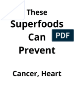 These Superfoods Can Prevent Diseases