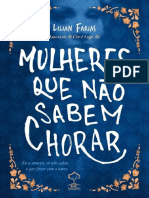 Mulheres Que Não Sabem Chorar (Lilian Farias (Farias, Lilian) ) PDF