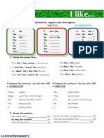 I Like... : 1. Complete The Verb in Affirmative, Negative and Interrogative