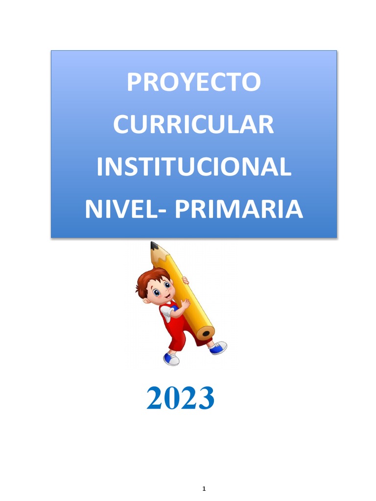 Pci - Proyecto Curricular Institucional 2023 | PDF | Plan de estudios ...