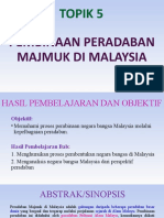 06 Topik 5 - PEMBINAAN PERADABAN MAJMUK DI MALAYSIA