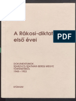 A Rákosi-Diktatúra Első Évei: Dokumentumok Szabolcs-Szatmár-Bereg Megye Történetéből