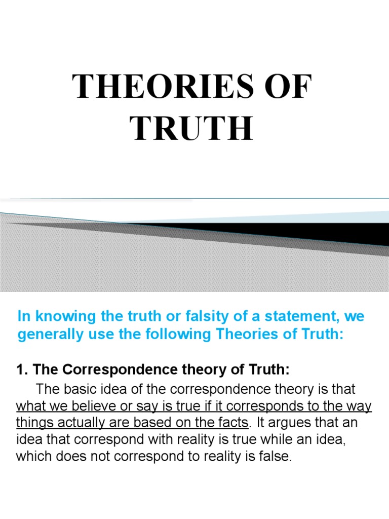 THEORIES OF TRUTH Intro To Philo 3rd Week PDF Truth