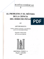 Arturo Rocco, El Problema y El Método de La Ciencia Del Derecho Penal.