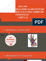 LEY 348: Ley Integral para Garantizar A Las Mujeres Una Vida Libre de Violencia '' (ART.1-3)