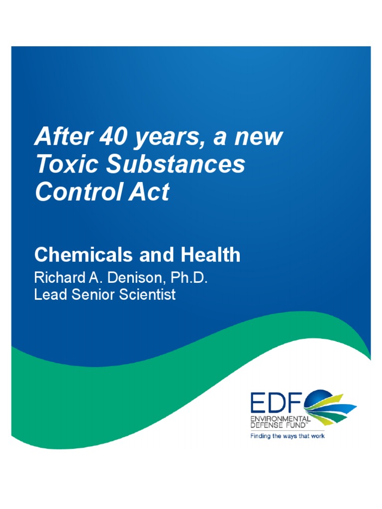 Lecture 8A After 40 Years A New Toxic Substances Control Act PDF