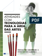 Atividades Com: Tecnologias para A Área Das Artes