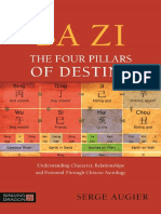 Ba Zi. The Four Pillars of Destiny. Understanding Character Relationships and Potential through Chinese Astrology ( PDFDrive )