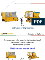 Choose the Right Machine: Extruder vs Slipformer